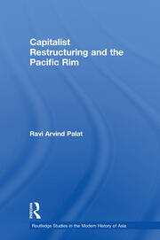 Capitalist Restructuring and the Pacific Rim book cover