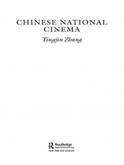 Chinese National Cinema book cover