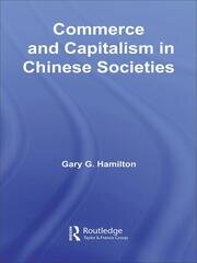 Commerce and Capitalism in Chinese Societies book cover