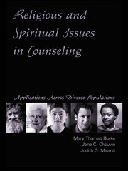 Religious and Spiritual Issues in Counseling: Applications Across Diverse Populations book cover