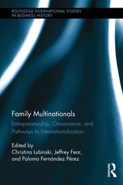 Family Multinationals: Entrepreneurship, Governance, and Pathways to Internationalization book cover