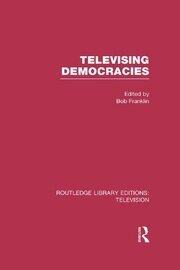 Televising Democracies book cover