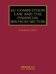 EU Competition Law and the Financial Services Sector book cover