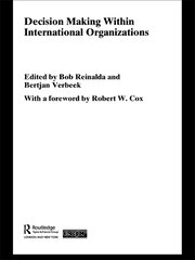 Decision Making Within International Organisations book cover