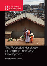 The Routledge Handbook of Religions and Global Development book cover