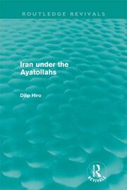 Iran Under the Ayatollahs (Routledge Revivals) book cover
