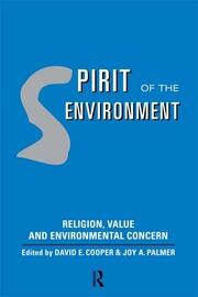 Spirit of the Environment: Religion, Value and Environmental Concern book cover