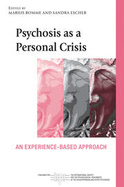 Psychosis as a Personal Crisis: An Experience-Based Approach book cover