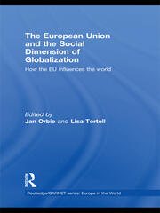 The European Union and the Social Dimension of Globalization: How the EU Influences the World book cover