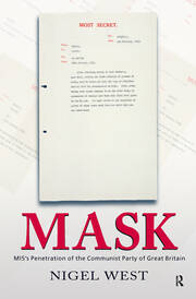 Mask: MI5's Penetration of the Communist Party of Great Britain book cover