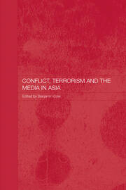 Conflict, Terrorism and the Media in Asia book cover