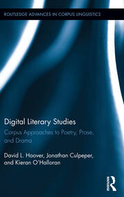 Digital Literary Studies: Corpus Approaches to Poetry, Prose, and Drama book cover