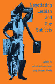 Negotiating Lesbian and Gay Subjects book cover