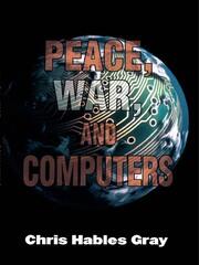 Peace, War and Computers book cover