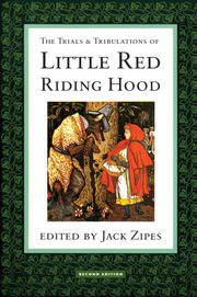 The Trials and Tribulations of Little Red Riding Hood book cover