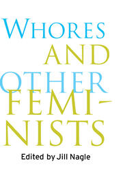Whores and Other Feminists book cover