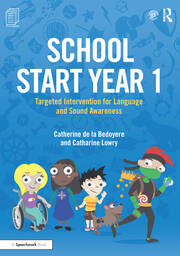 School Start Year 1: Targeted Intervention for Language and Sound Awareness book cover