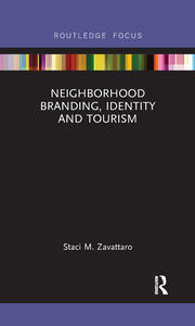 Neighborhood Branding, Identity and Tourism book cover