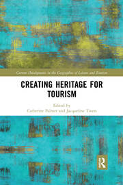 Creating Heritage for Tourism book cover