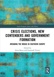 Crisis Elections, New Contenders and Government Formation: Breaking the Mould in Southern Europe book cover