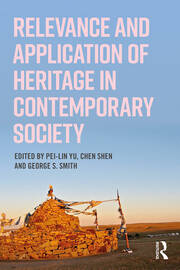 Relevance and Application of Heritage in Contemporary Society book cover