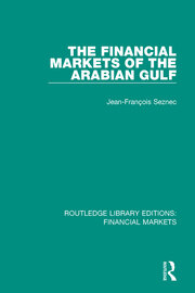 The Financial Markets of the Arabian Gulf book cover