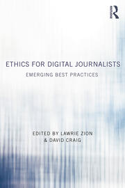 Ethics for Digital Journalists: Emerging Best Practices book cover