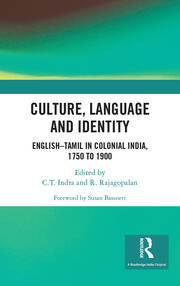 Culture, Language and Identity: English�Tamil In Colonial India, 1750 To 1900 book cover