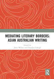 Mediating Literary Borders: Asian Australian Writing book cover