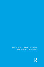 Psychology Library Editions: Psychology of Reading: 11 Volume Set book cover