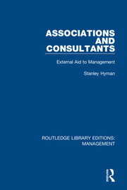 Associations and Consultants: External Aid to Management book cover