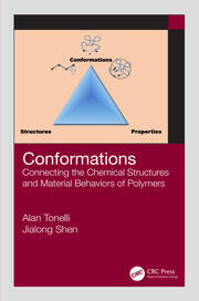 Conformations: Connecting the Chemical Structures and Material Behaviors of Polymers book cover