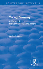 Routledge Revivals: Young Germany (1962): A History of the German Youth Movement book cover