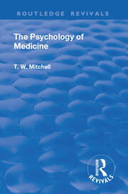 Revival: The Psychology of Medicine (1921) book cover