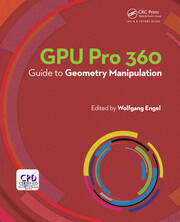 GPU Pro 360 Guide to Geometry Manipulation book cover