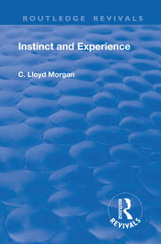 Revival: Instinct and Experience (1912) book cover