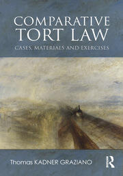 Comparative Tort Law: Cases, Materials, and Exercises book cover