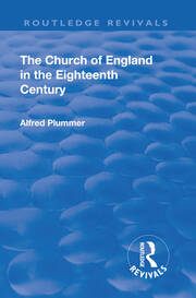 Revival: The Church of England in the Eighteenth Century (1910) book cover