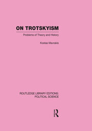 On Trotskyism (Routledge Library Editions: Political Science Volume 58) book cover