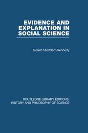 Evidence and Explanation in Social Science: An Inter-disciplinary Approach book cover