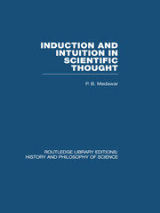 Induction and Intuition in Scientific Thought book cover
