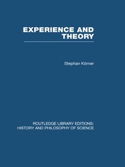 Experience and Theory: An Essay in the Philosophy of Science book cover