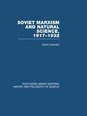 Soviet Marxism and Natural Science: 1917-1932 book cover