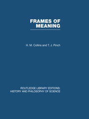 Frames of Meaning: The Social Construction of Extraordinary Science book cover