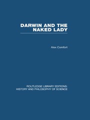 Darwin and the Naked Lady: Discursive Essays on Biology and Art book cover