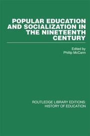 Popular Education and Socialization in the Nineteenth Century book cover