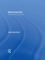 Metromarxism: A Marxist Tale of the City book cover
