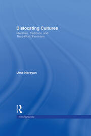 Dislocating Cultures: Identities, Traditions, and Third World Feminism book cover