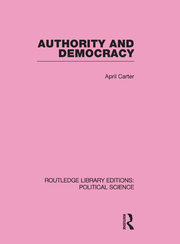 Authority and Democracy (Routledge Library Editions: Political Science Volume 5) book cover