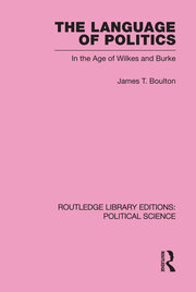 The Language of Politics Routledge Library Editions: Political Science Volume 39 book cover